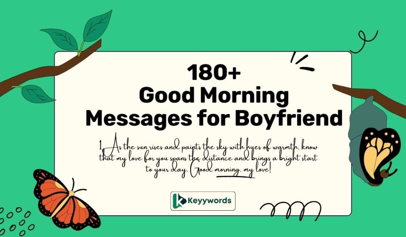 Good morning messages for boyfriend