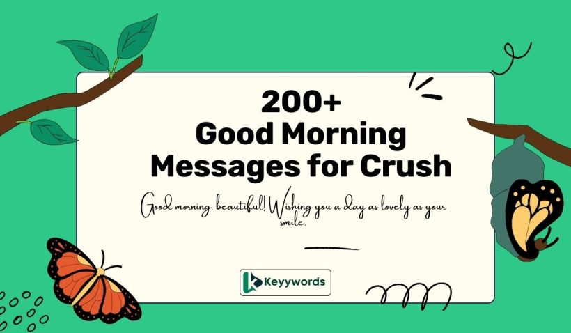 Good morning messages for crush