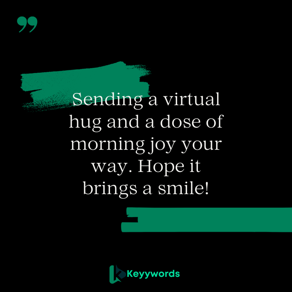 Good morning messages for crush to make her smile