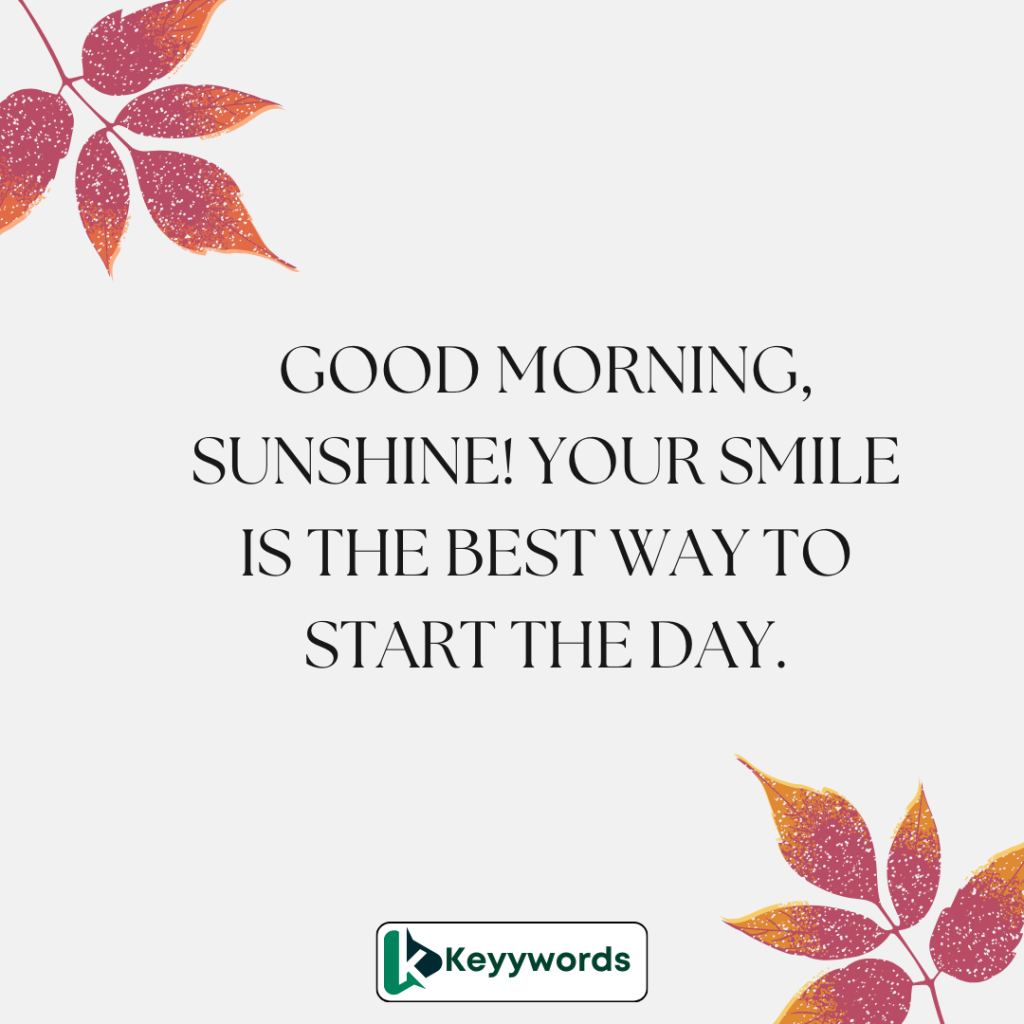 Good morning messages for her to make her smile