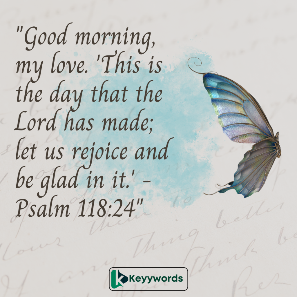 Good morning messages for him with Bible verse