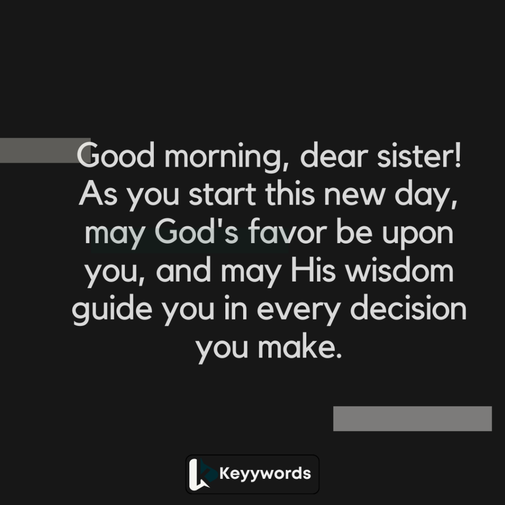 Good morning quotes for sister with prayers