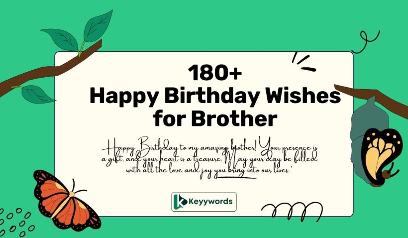 Happy Birthday wishes for Brother