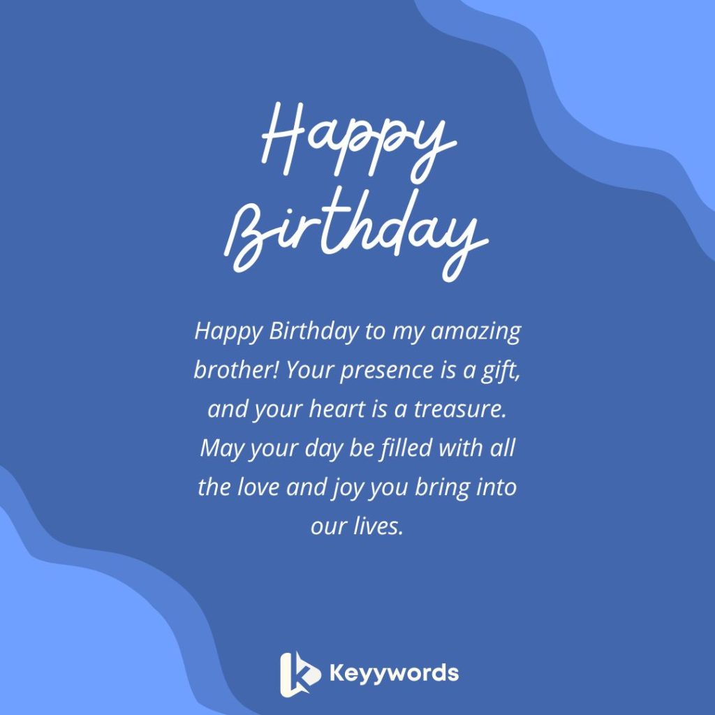 Happy Birthday wishes for Brother to make him feel cherished