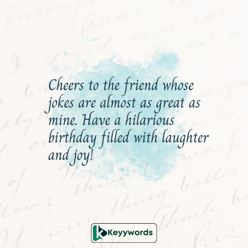 Happy birthday wishes for friend funny