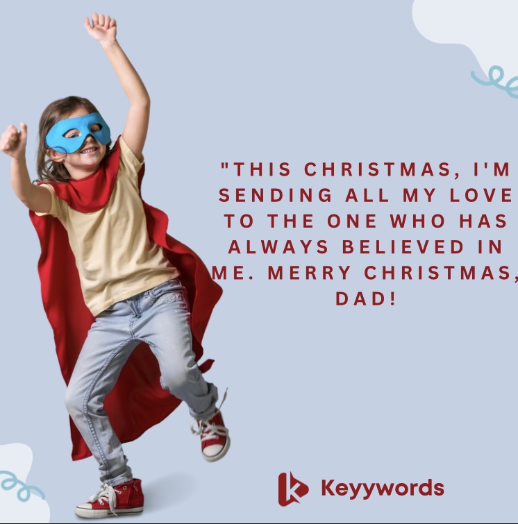 A Daughter’s Messages to Her Father for Christmas