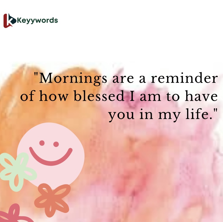 Adorable Morning Quotes for Wife
