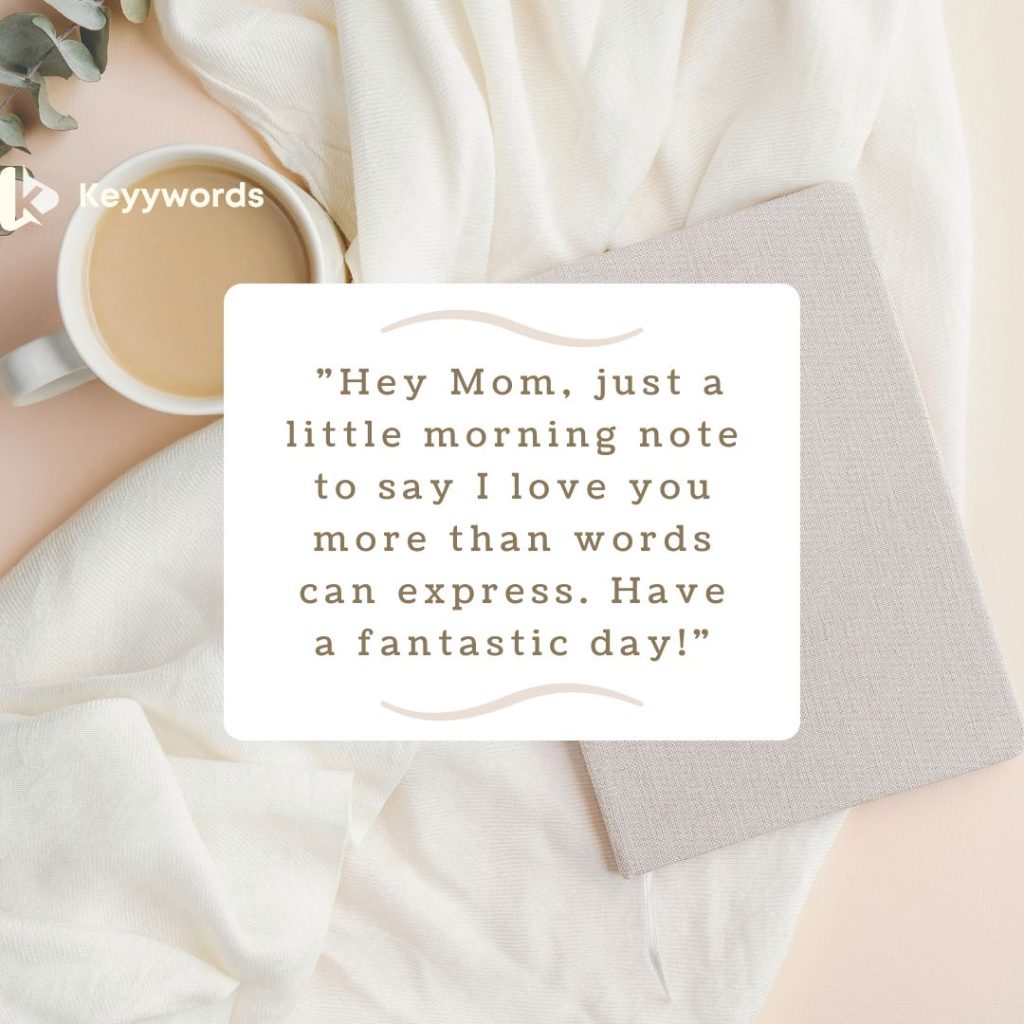 Best Morning Texts to Mommy