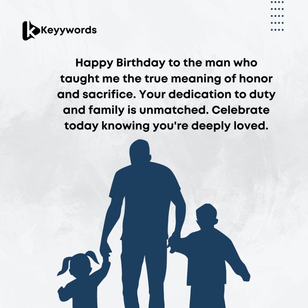 Birthday Greetings to My Dad in the Army