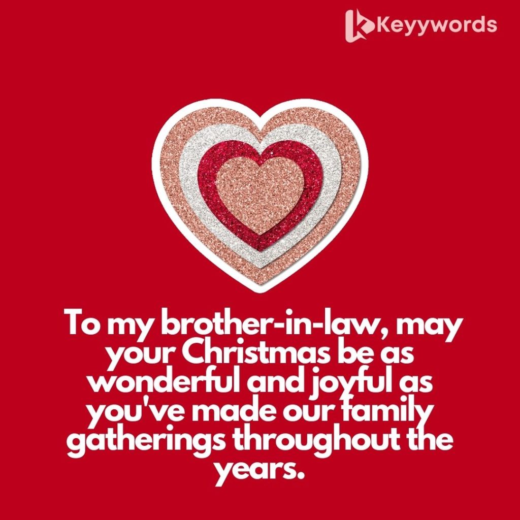 Christmas messages tailored for your brother-in-law