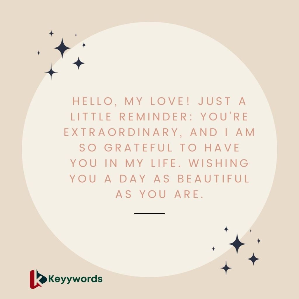 Cute and long good morning message to make her fall in love