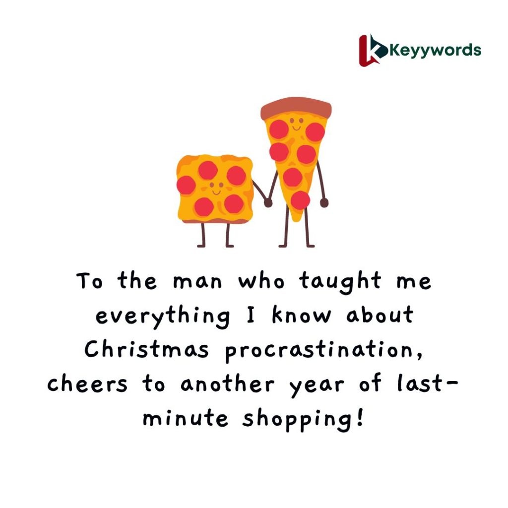 Funny Christmas Wishes for Your Father
