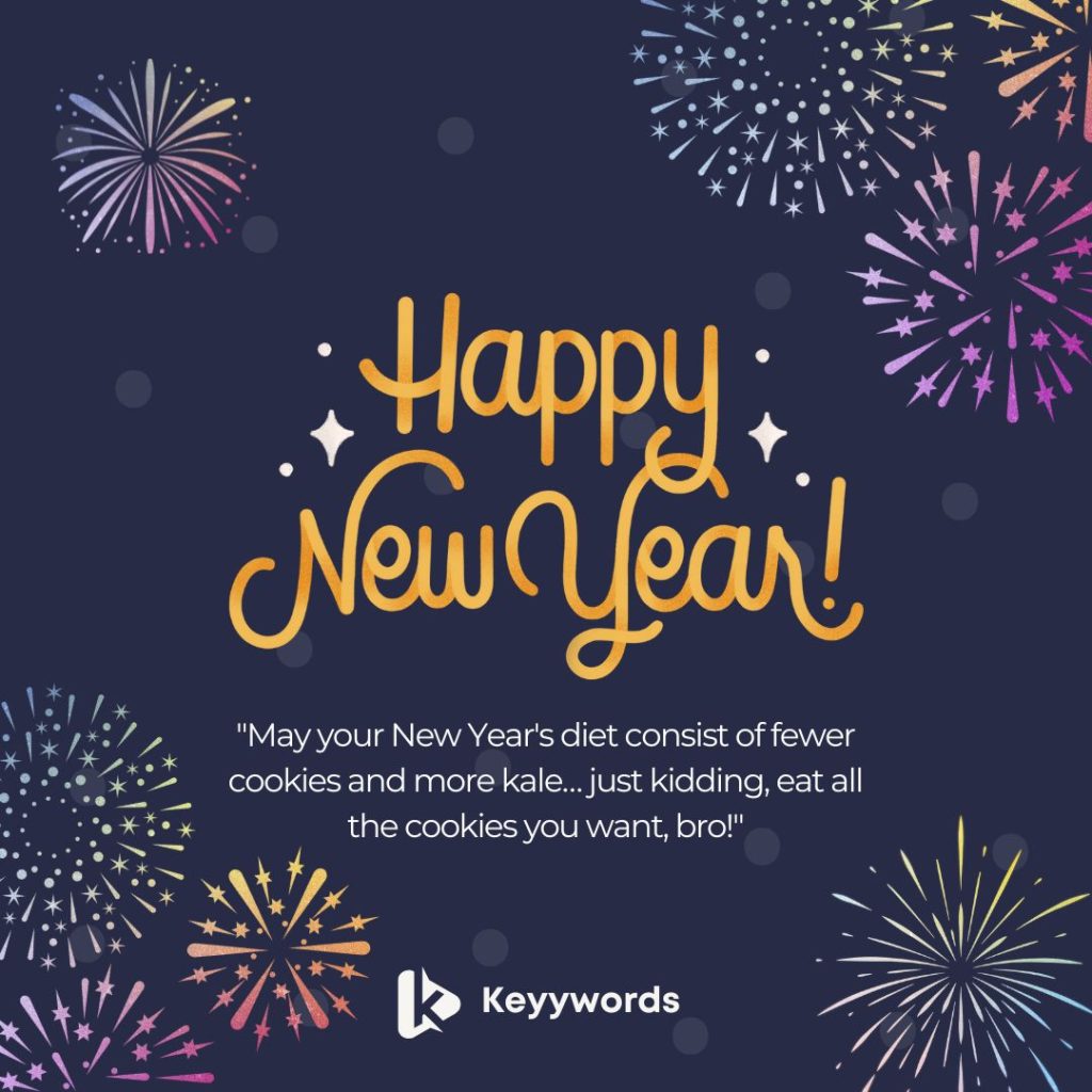 Funny New Year Quotes to My Brother