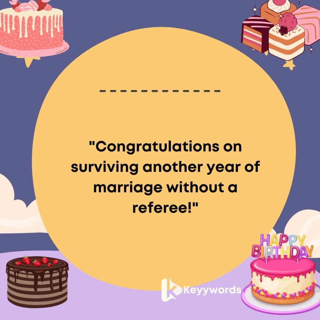 Funny anniversary cake messages
