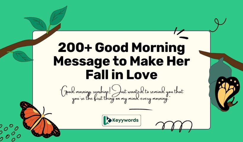 Good Morning Message to Make Her Fall in Love