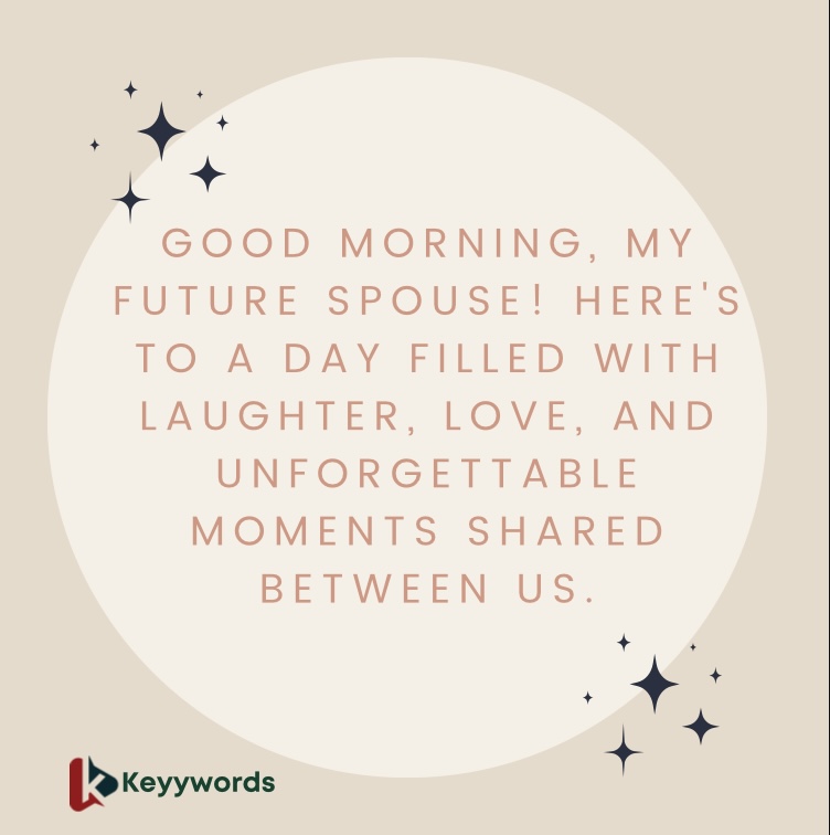 Good Morning Wishes for Fiance