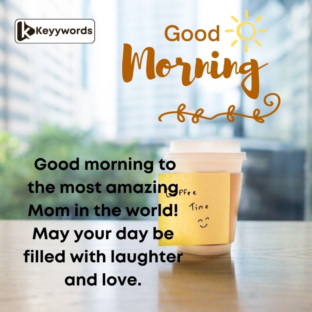 Good Morning Wishes to My Mother