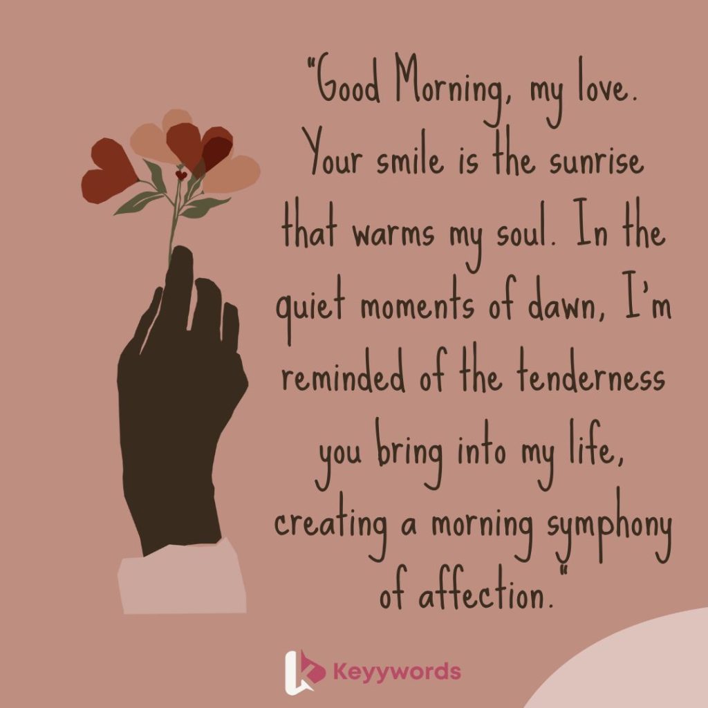 Good Morning quotes for girlfriend that touches the heart