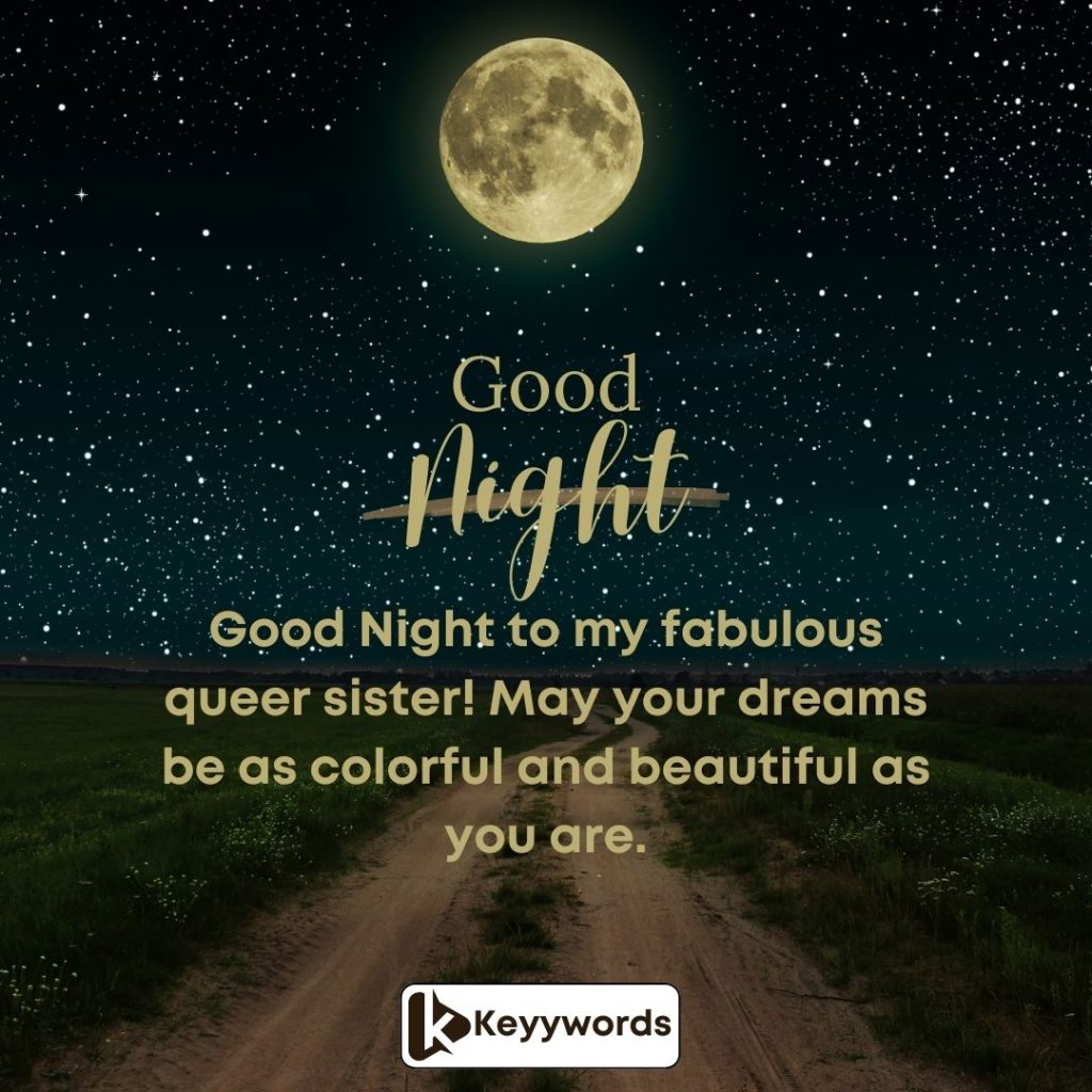 Good Night Quotes For Queer Sister