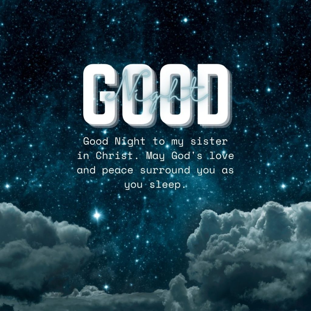 Good Night Quotes For Sister in Christ