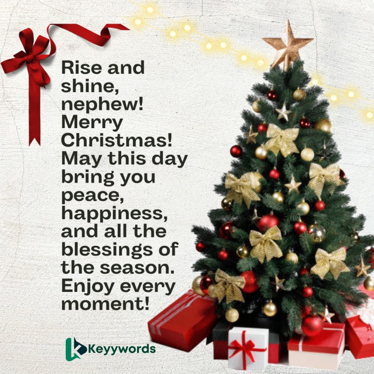Good morning greetings for nephew christmas
