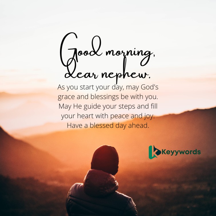 Good morning greetings for nephew prayer