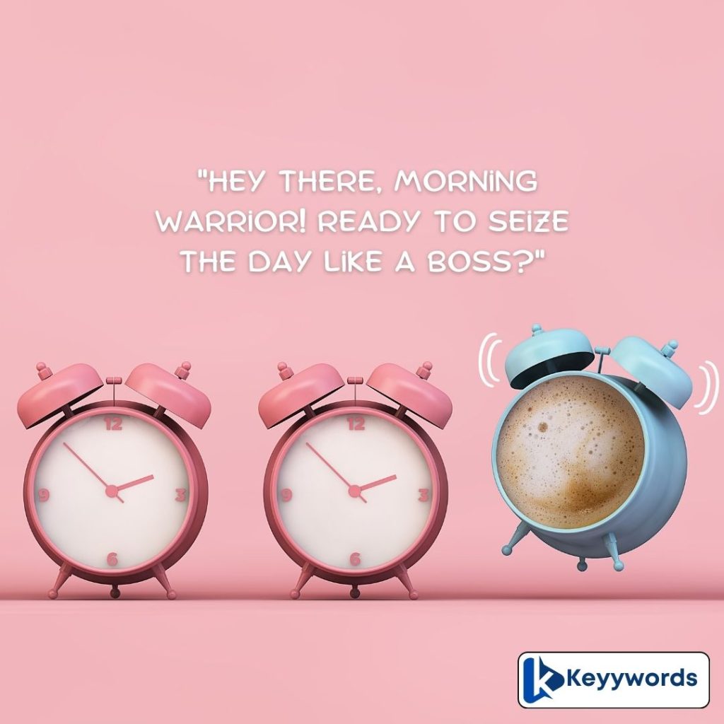 Good morning messages memes for a male cousin