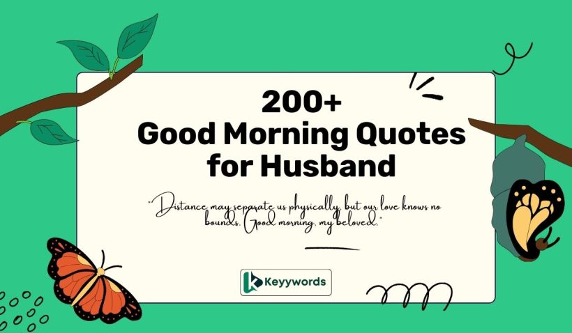 Good morning quotes for husband