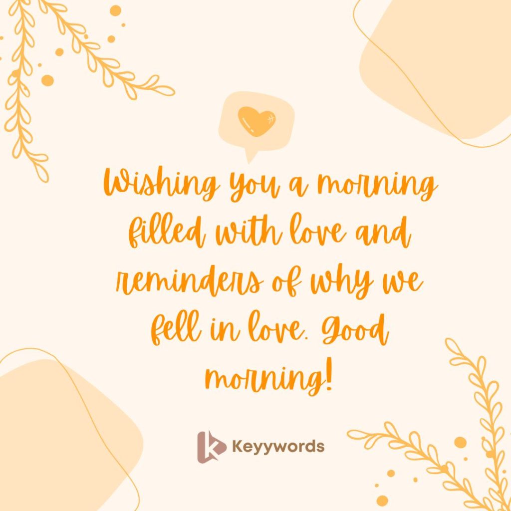 Good morning quotes for husband to fall in love again