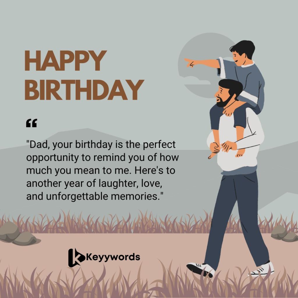 Great Birthday Quotes from A Son to His Father