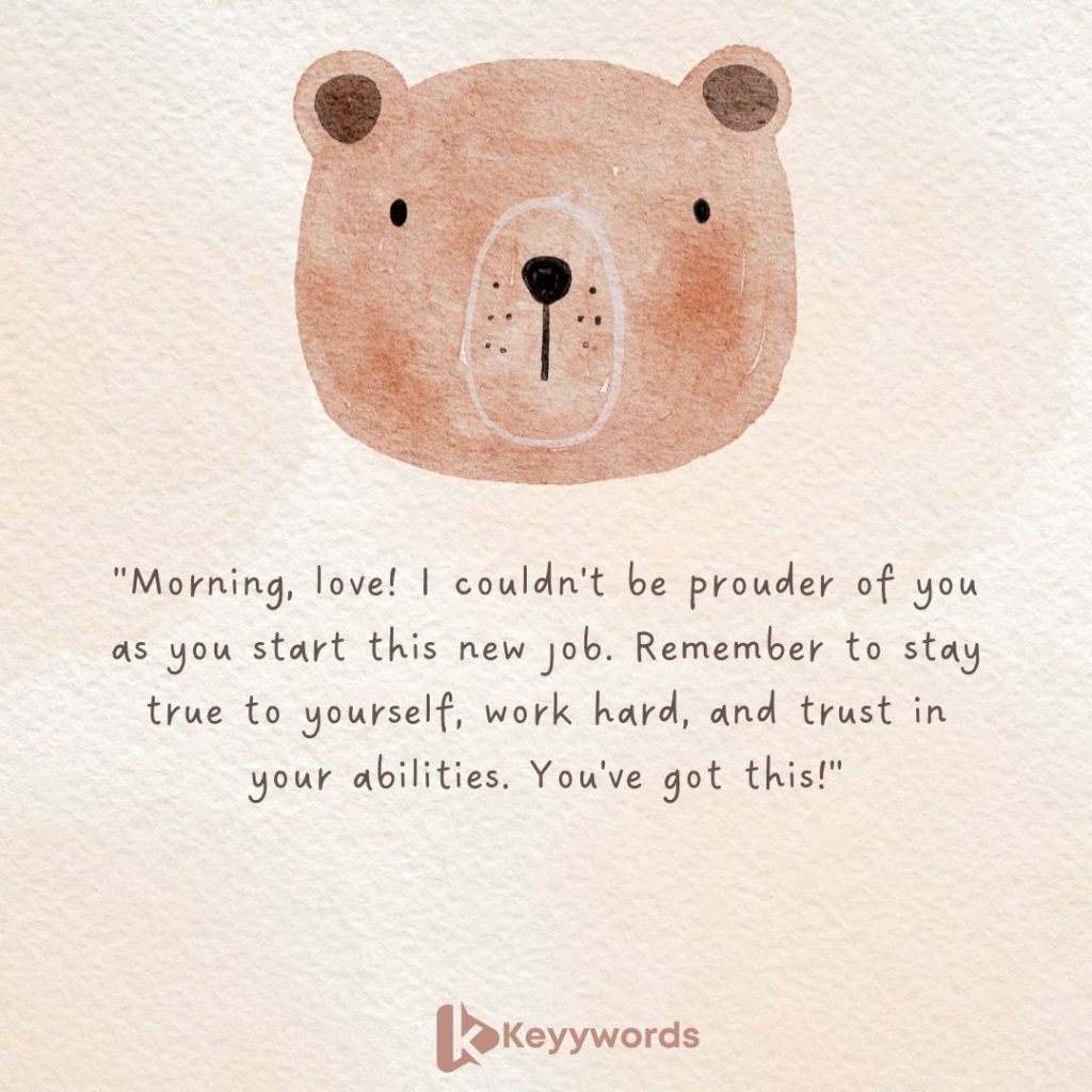 Great Morning Message to My Fiance on His First Day in A New Job