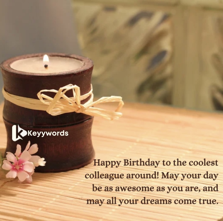 Happy Birthday Greetings to My Male Colleague