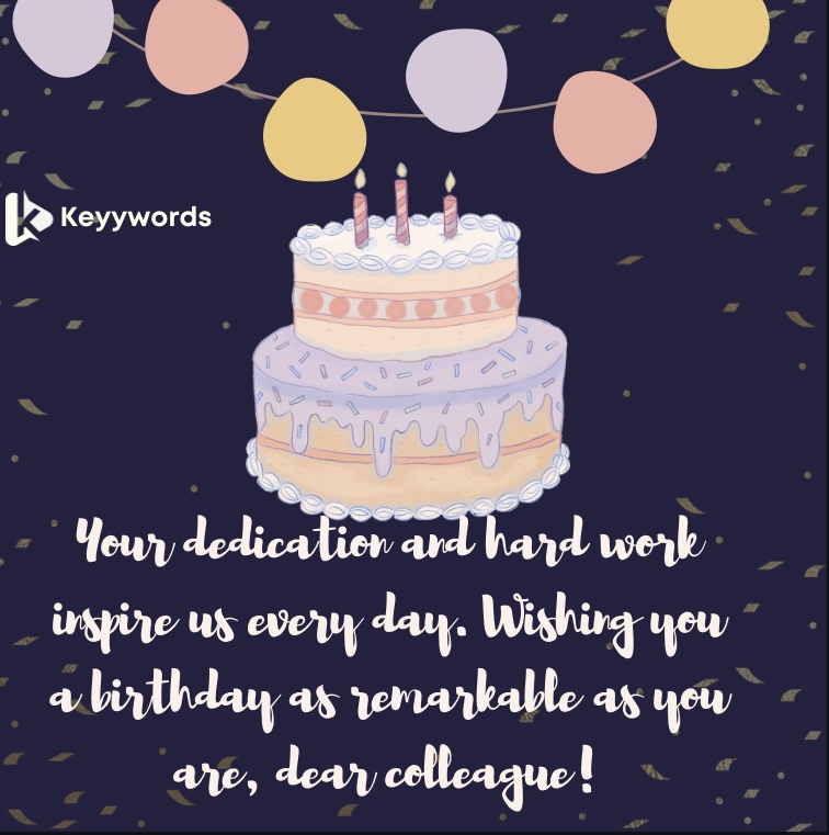 Happy Birthday Wishes for Colleagues