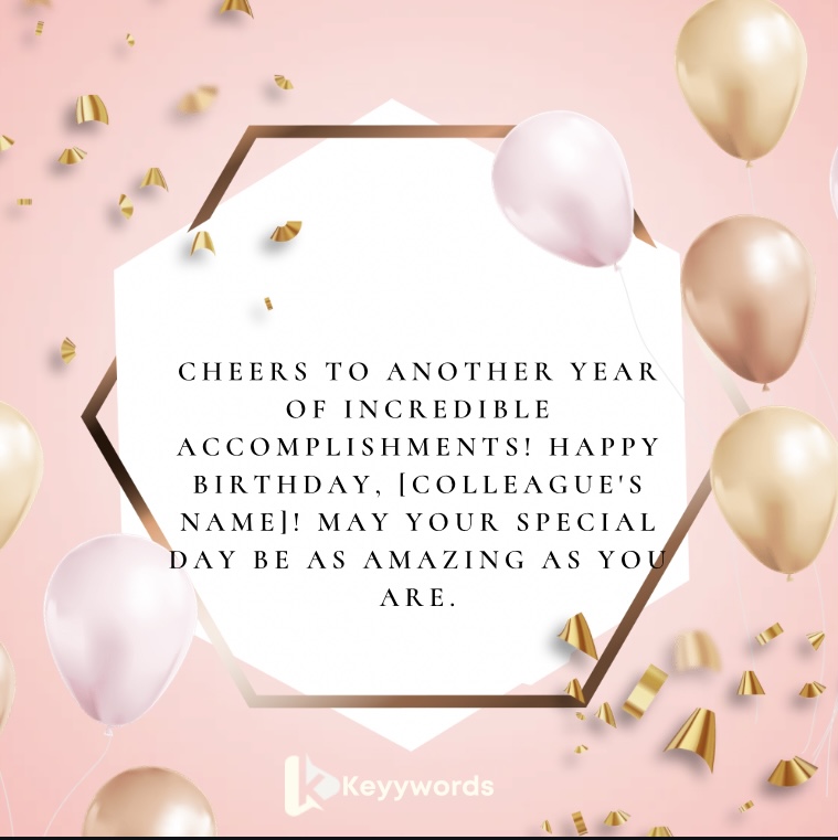 Happy Birthday Wishes to My Female Colleague