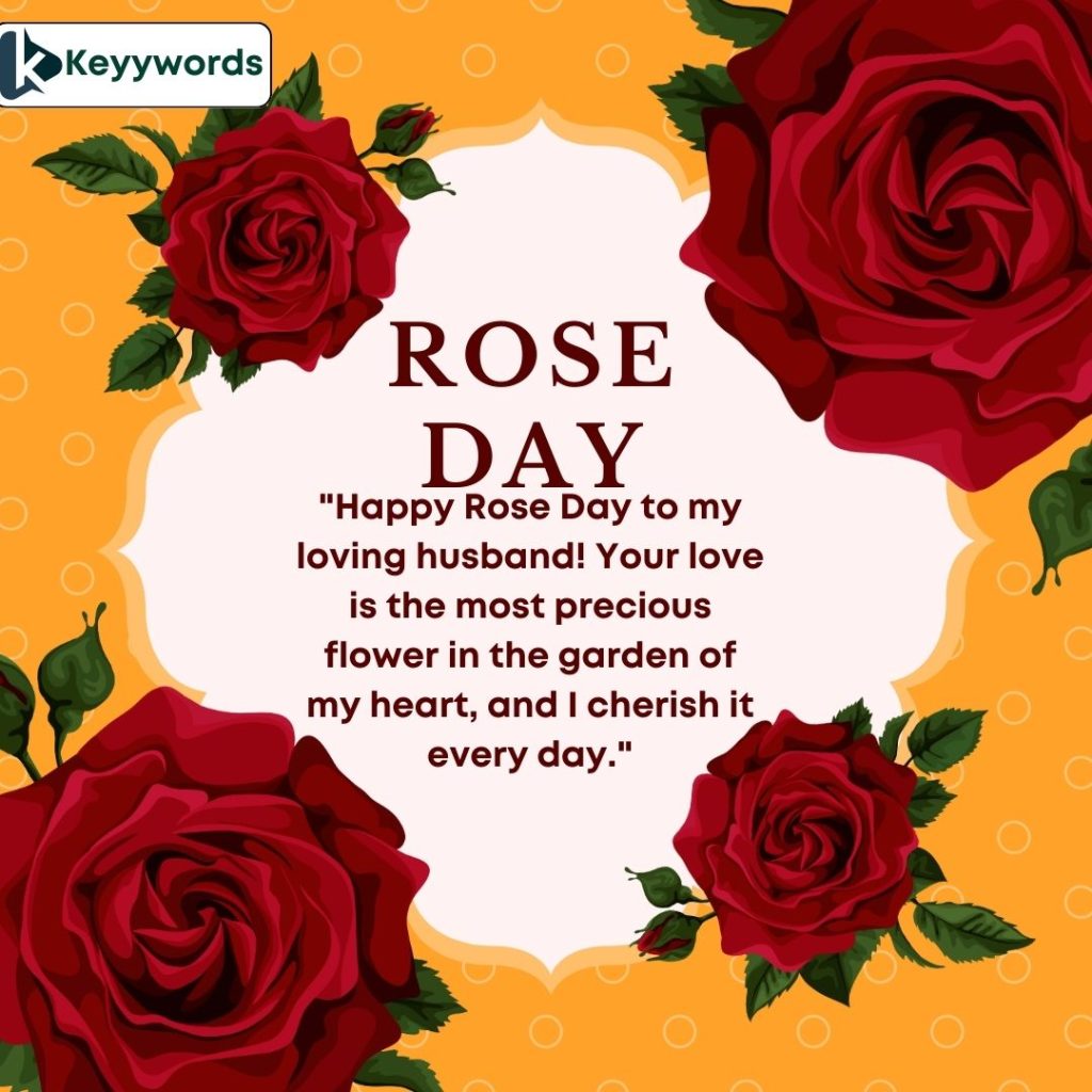 Happy Rose Day messages for Hubby