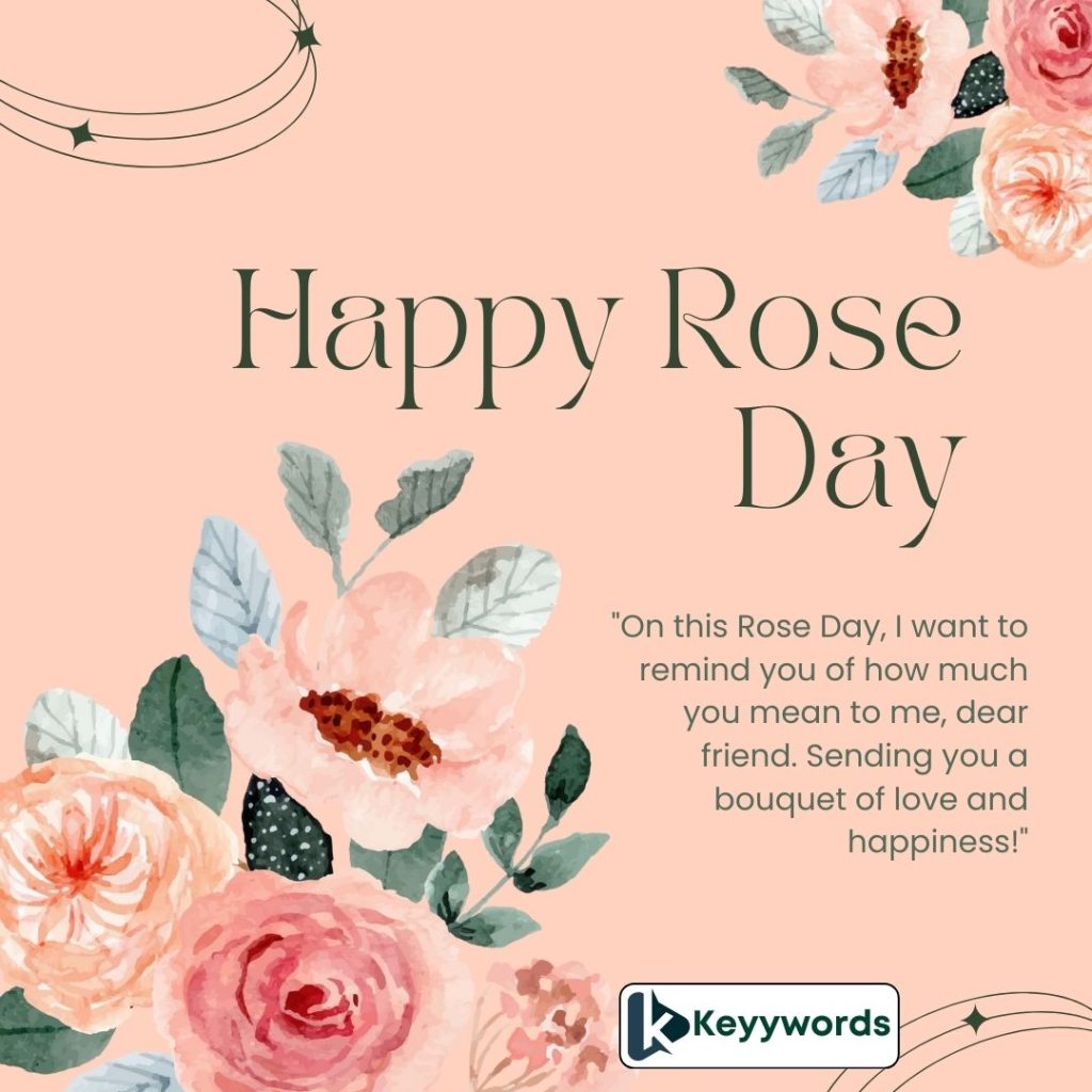 Happy Rose Day messages for a friend