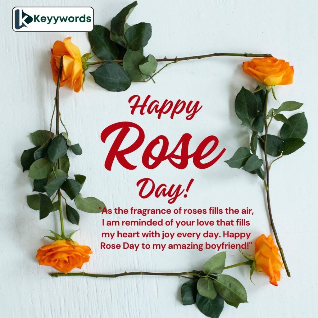 Happy Rose Day messages for your Boyfriend