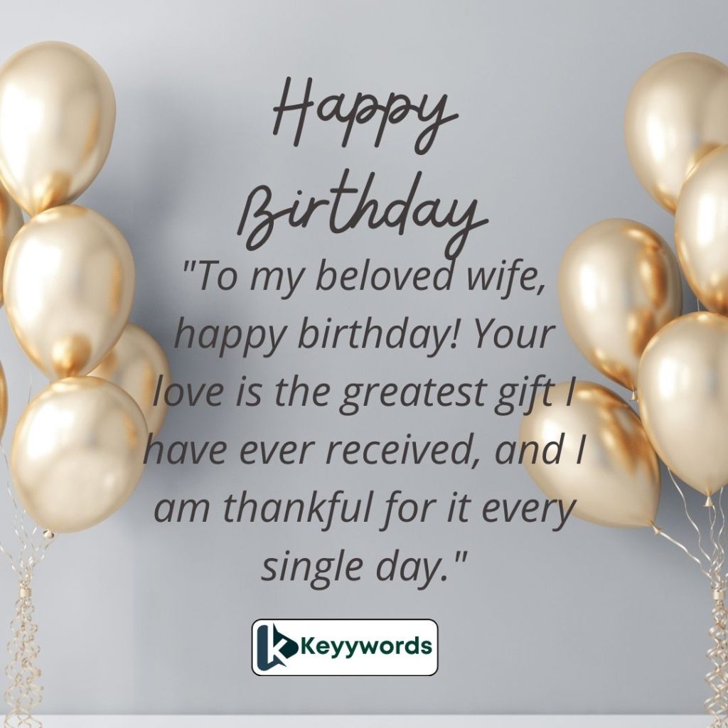Happy birthday messages for your newlywed wife
