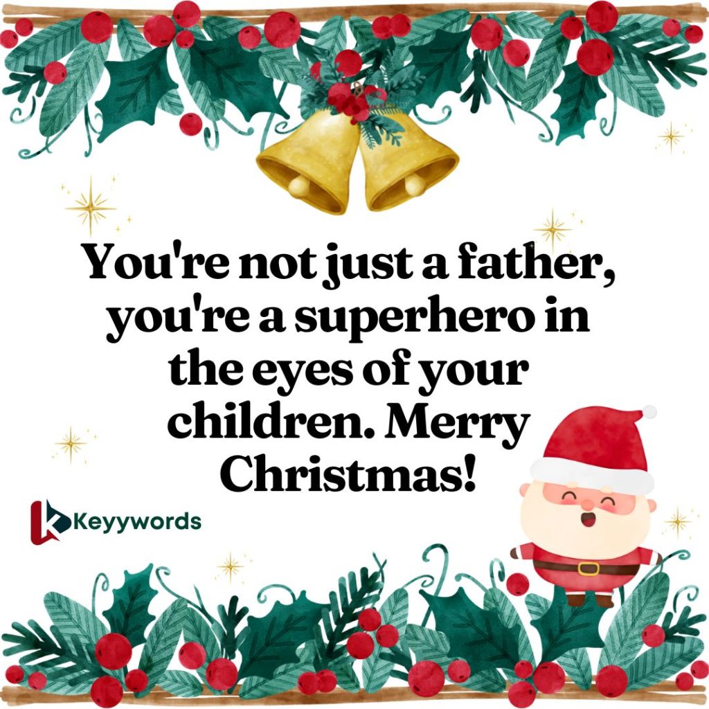 Heartfelt Christmas Wishes for a single father