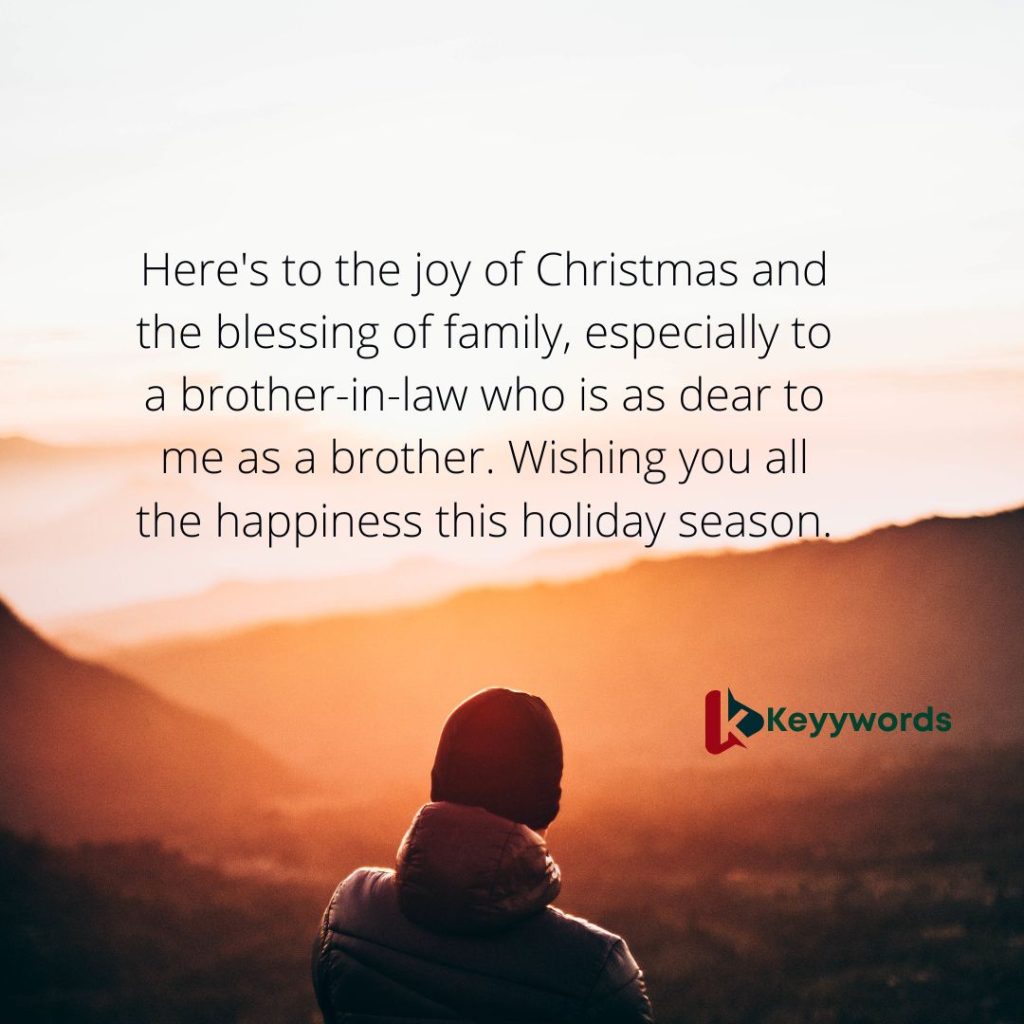 Heartfelt Christmas wishes for your brother-in-law