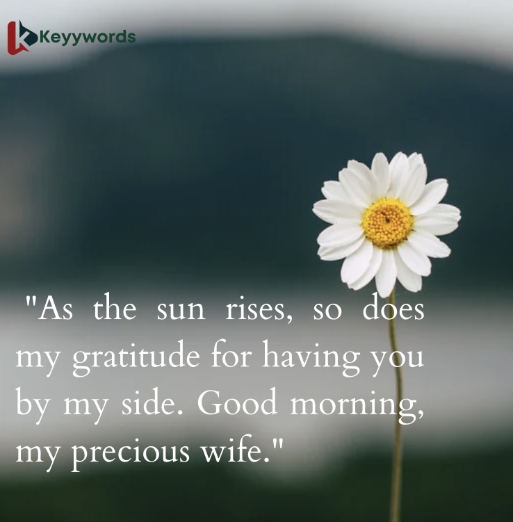 Inspirational Morning Quotes to My Wife
