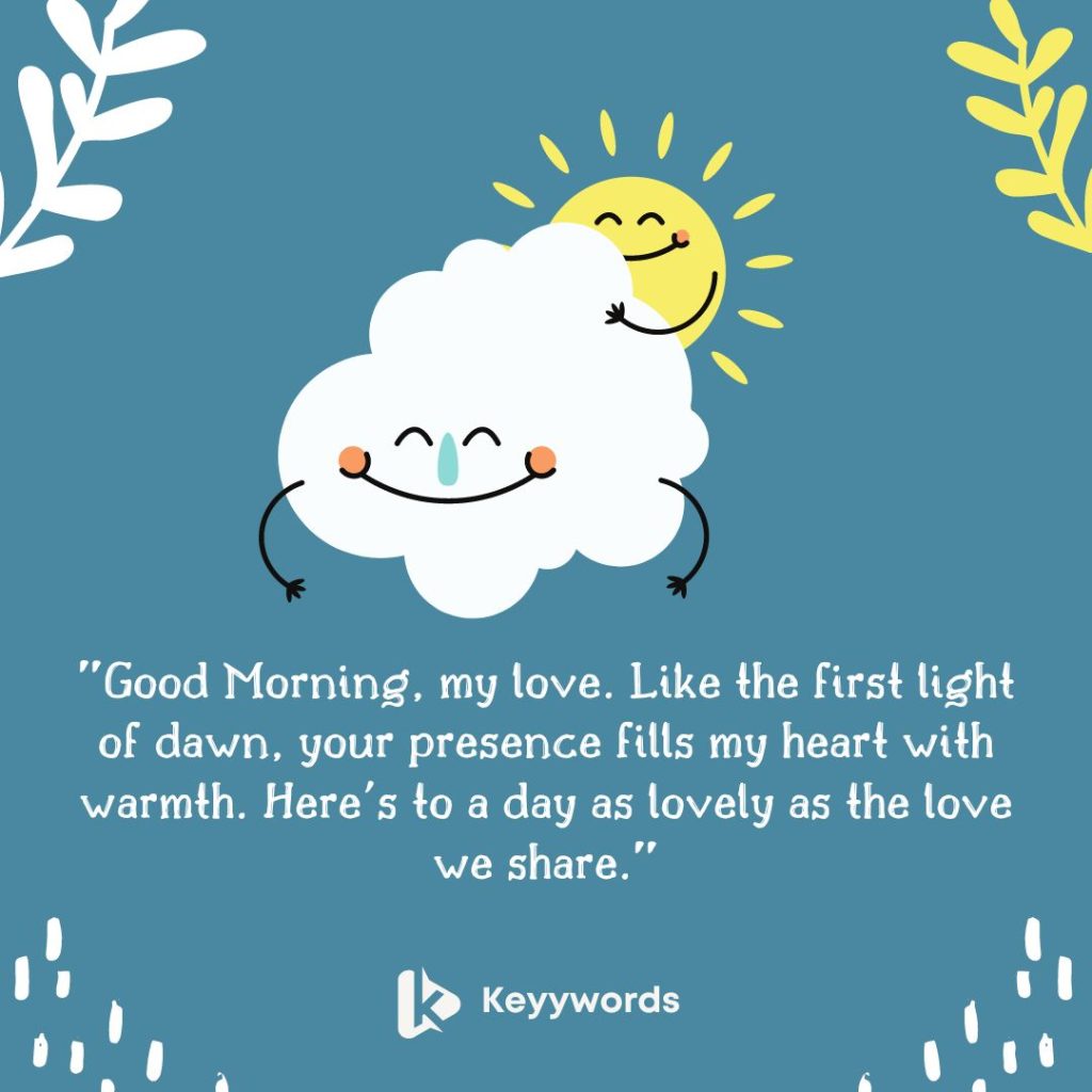 Lovely Good Morning quotes for girlfriend