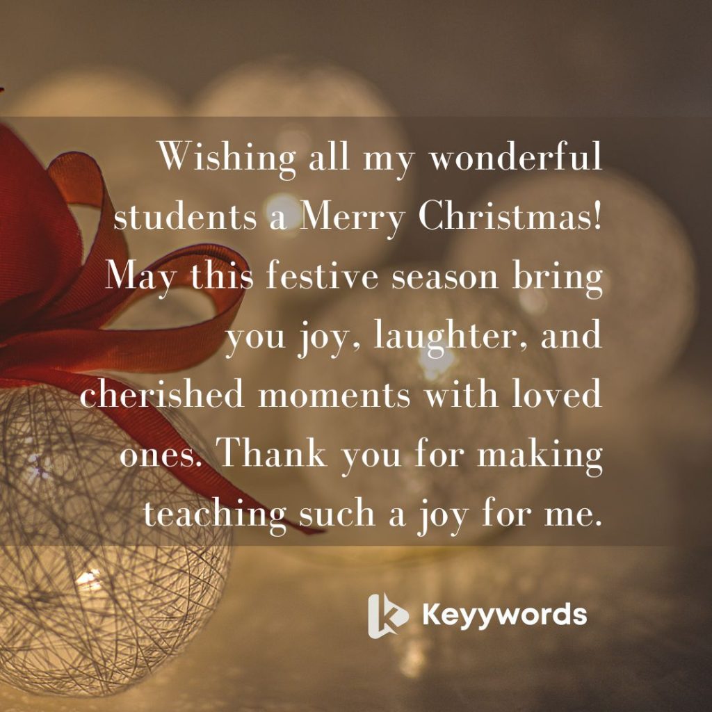Merry Christmas Greetings For Students from teacher