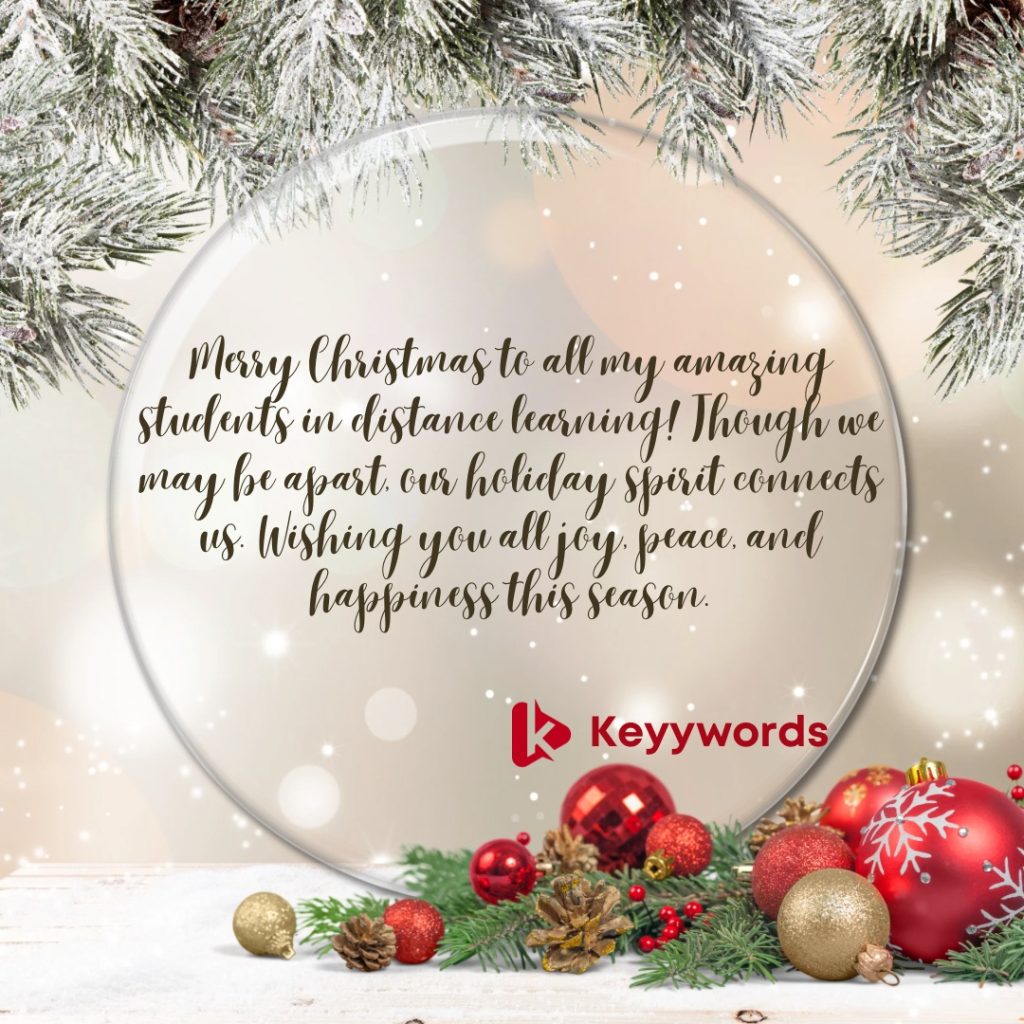 Merry Christmas Greetings to students in distance learning 