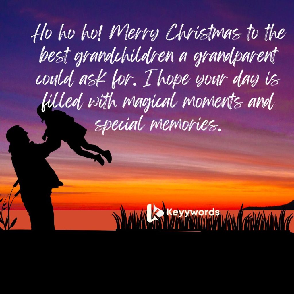 Merry Christmas Message to Kids from the Grandparents