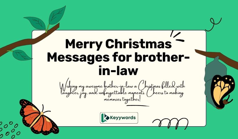 Merry Christmas Messages for brother-in-law 