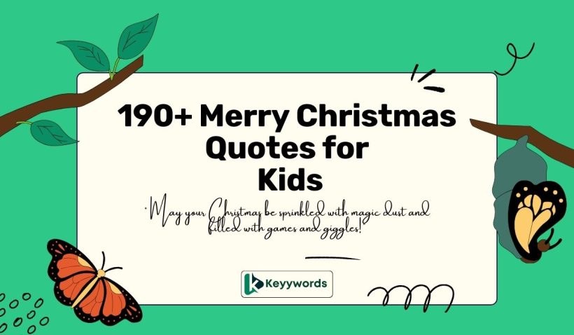 Merry Christmas Quotes for Kids