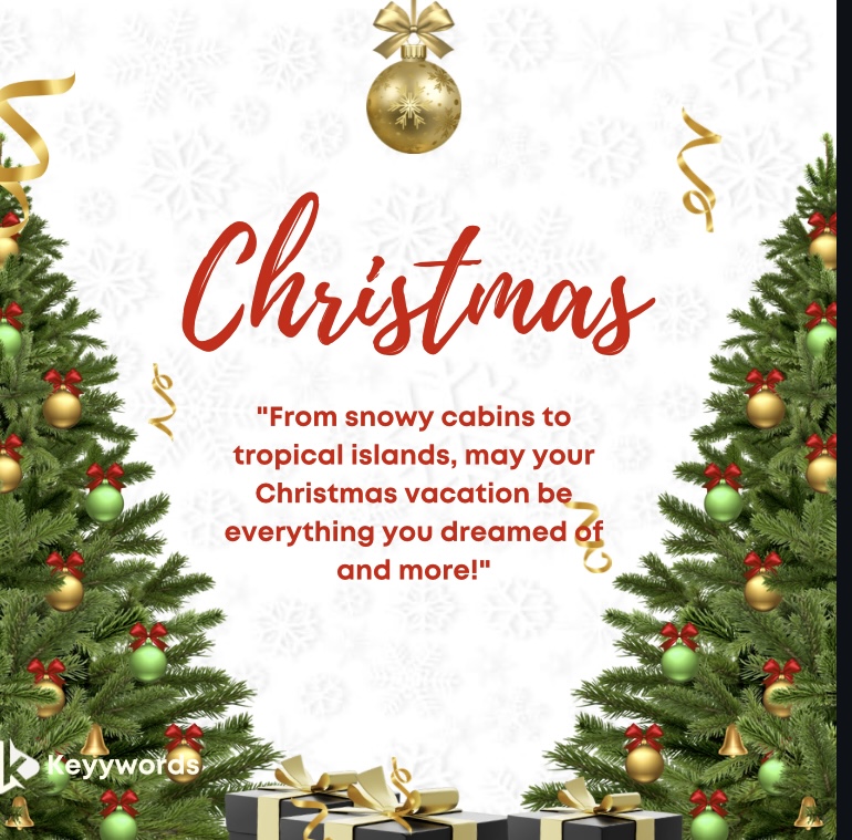 Merry Christmas Texts to My Friends on Vacation