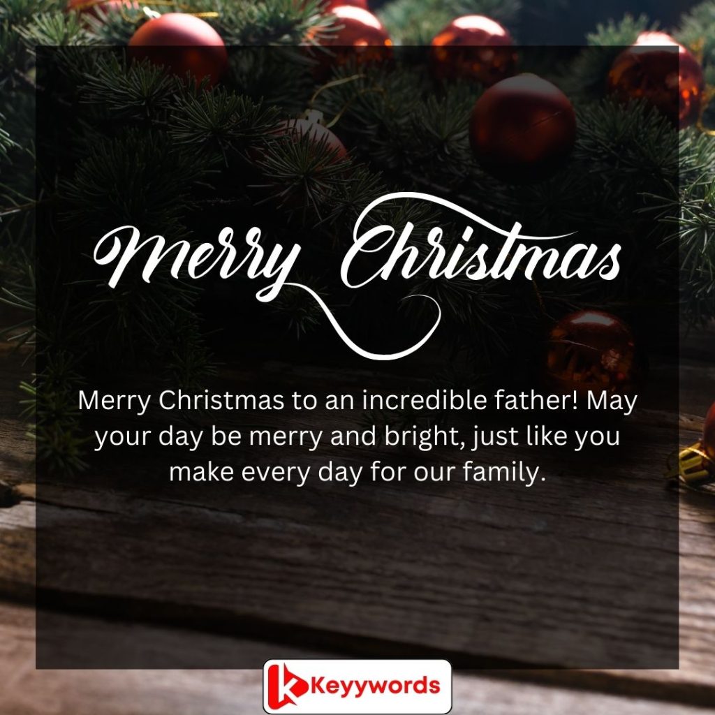 Merry Christmas Wishes for Father