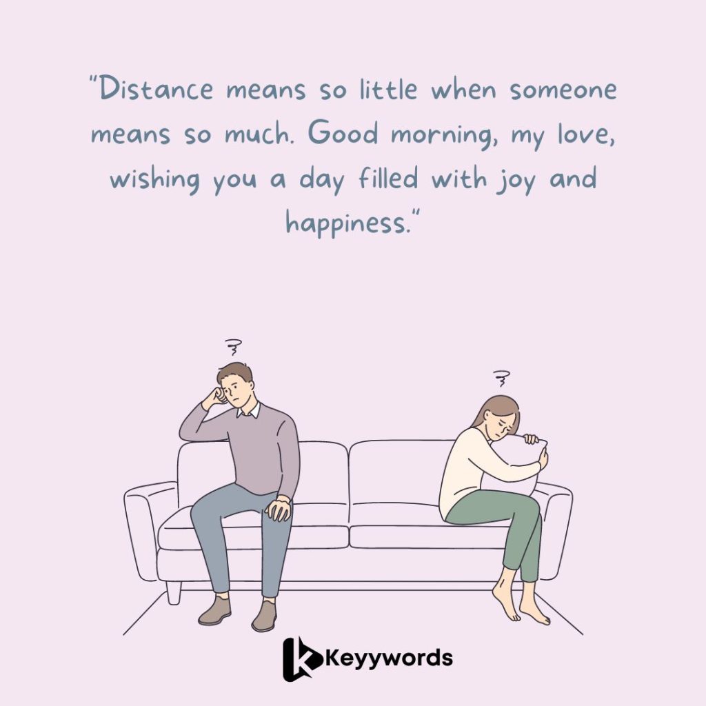 Morning Quotes to My Fiance Living in Another Country